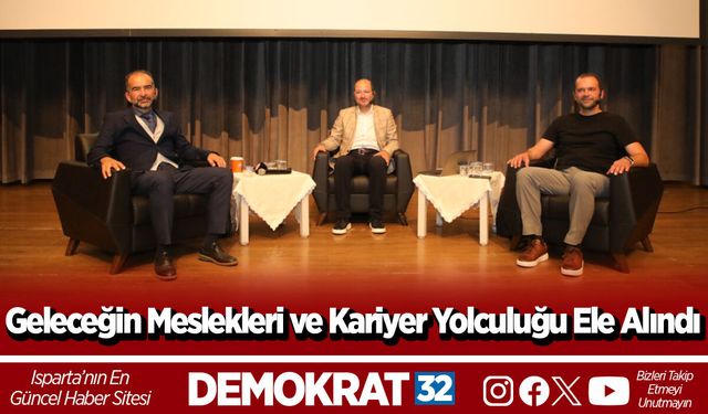 Geleceğin Meslekleri ve Kariyer Yolculuğu Ele Alındı