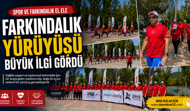 Farkındalık Yürüyüşü Büyük İlgi Gördü