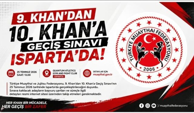9. KHAN’DAN 10. KHAN’A GEÇİŞ SINAVI ISPARTA’DA DÜZENLENECEK