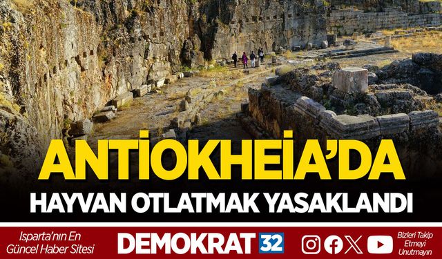 ANTİOKHEİA’DA HAYVAN OTLATMAK YASAKLANDI