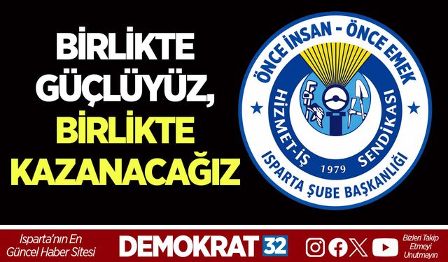 BİRLİKTE GÜÇLÜYÜZ, BİRLİKTE KAZANACAĞIZ