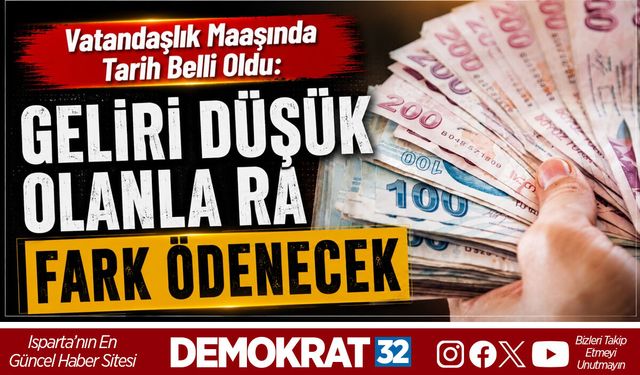 GELİRİ DÜŞÜK OLANLARA FARK ÖDENECEK