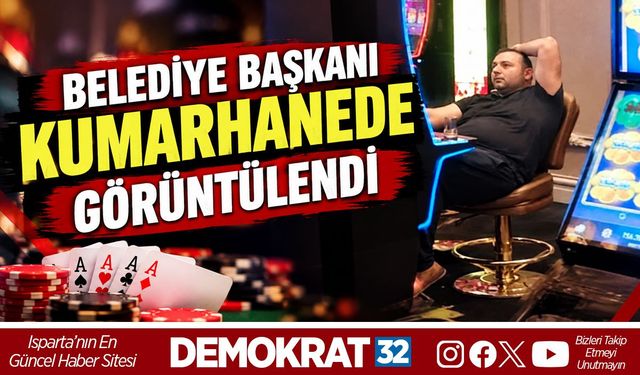 BELEDİYE BAŞKANI KUMARHANEDE GÖRÜNTÜLENDİ