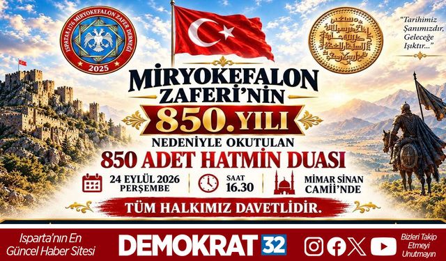 TÜM HALKIMIZ MİRYOKEFALON ZAFERİ’NİN 850. YILINDA HATİM DUASINA DAVETLİ