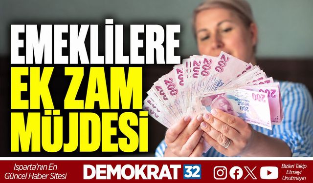 Emeklilere Ek Zam Müjdesi
