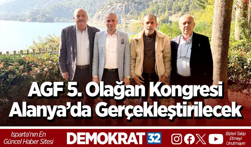 AGF 5. Olağan Kongresi Alanya’da Gerçekleştirilecek