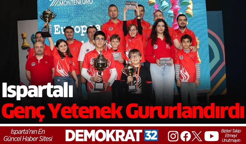 Ispartalı Genç Yetenek Gururlandırdı