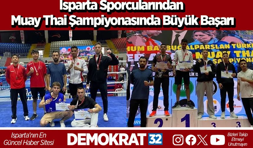 Isparta Sporcularından Muay Thai Şampiyonasında Büyük Başarı