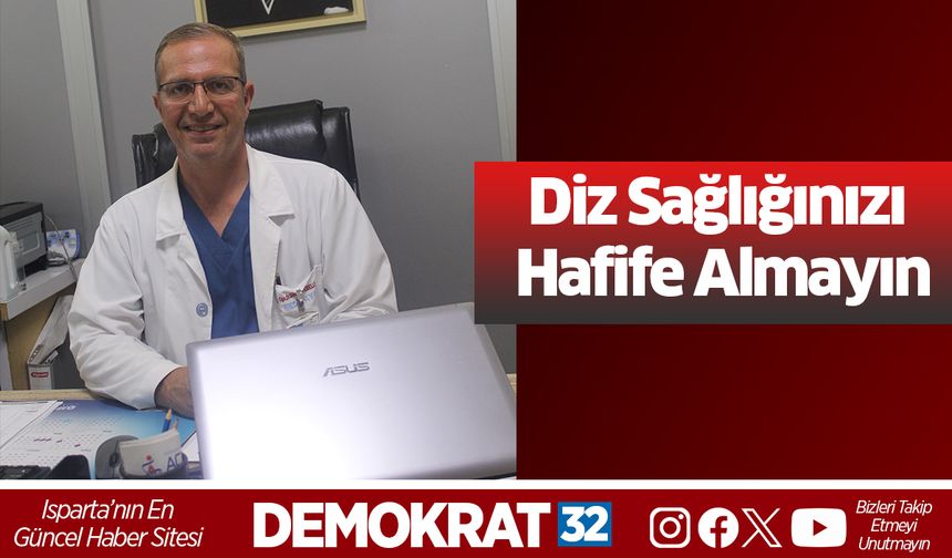 Diz Sağlığınızı Hafife Almayın