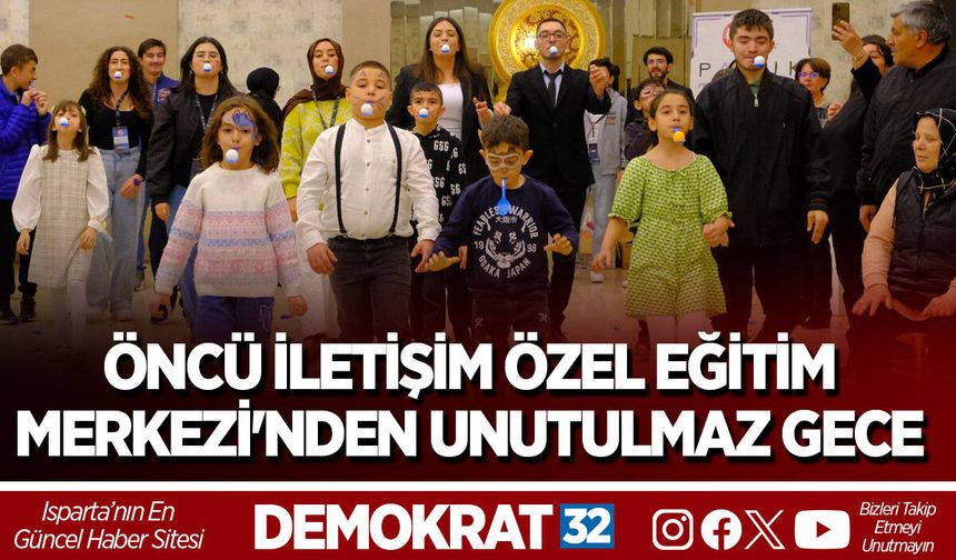 Öncü İletişim Özel Eğitim Merkezi'nden Unutulmaz Gece