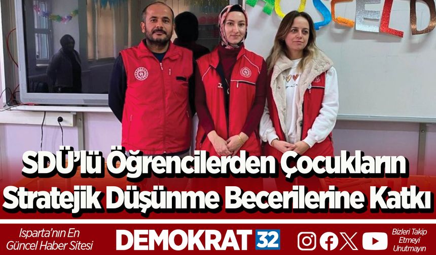 SDÜ’lü Öğrencilerden Çocukların Stratejik Düşünme Becerilerine Katkı