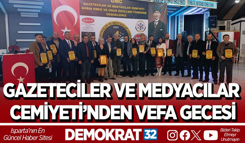 GAZETECİLER VE MEDYACILAR CEMİYETİ’NDEN VEFA GECESİ