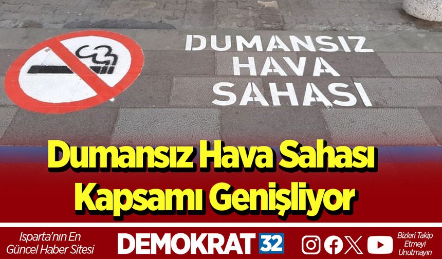 Dumansız Hava Sahası Kapsamı Genişliyor