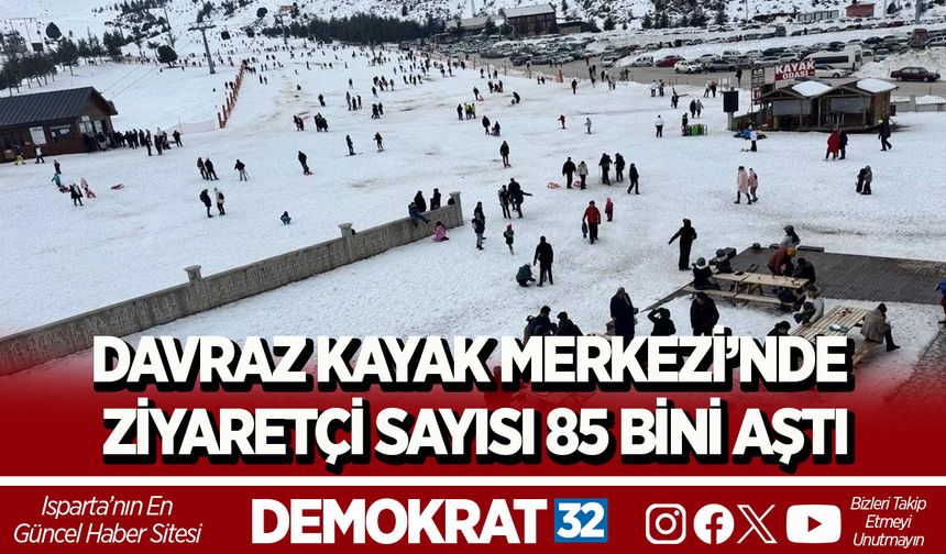 DAVRAZ KAYAK MERKEZİ’NDE ZİYARETÇİ SAYISI 85 BİNİ AŞTI
