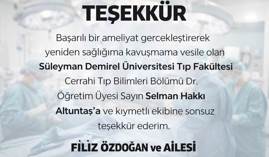 Filiz Özdoğan ve Ailesinden Teşekkür