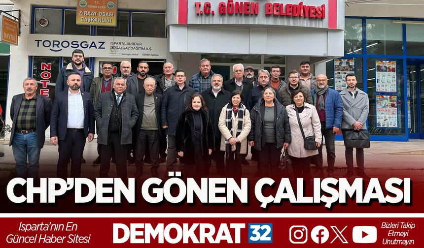 CHP’DEN GÖNEN ÇALIŞMASI