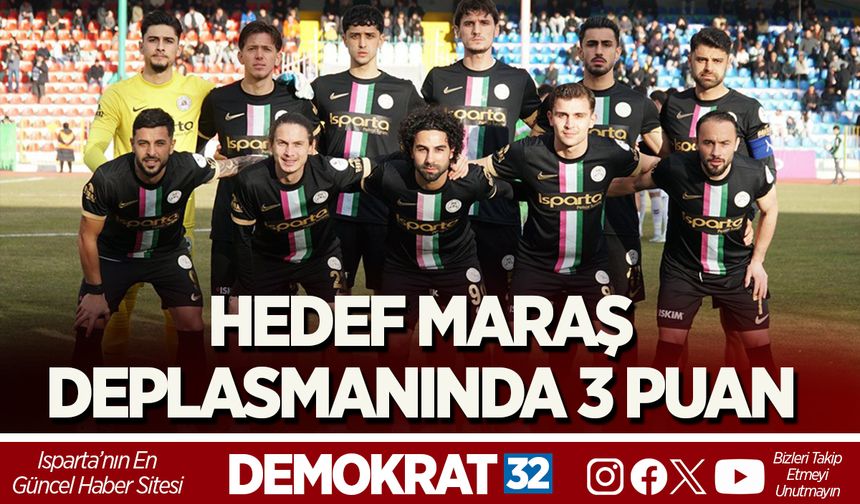 HEDEF MARAŞ DEPLASMANINDA 3 PUAN