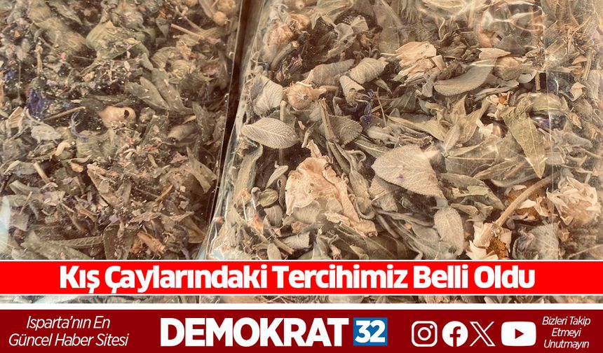 Kış Çaylarındaki Tercihimiz Belli Oldu