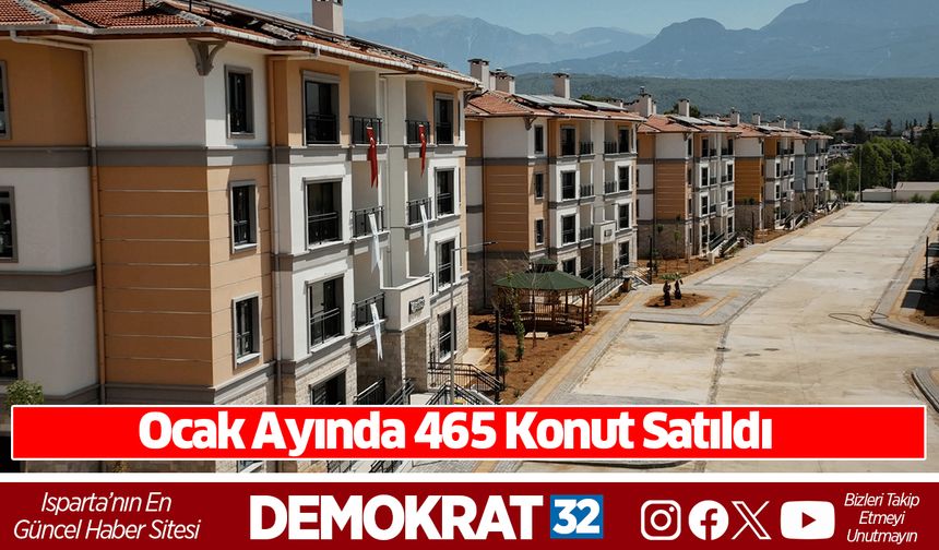 Ocak Ayında 465 Konut Satıldı