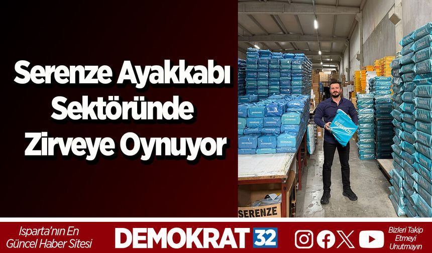 Serenze Ayakkabı Sektöründe Zirveye Oynuyor
