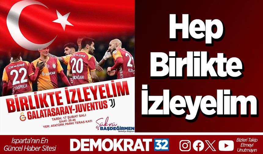 Hep birlikte izleyelim