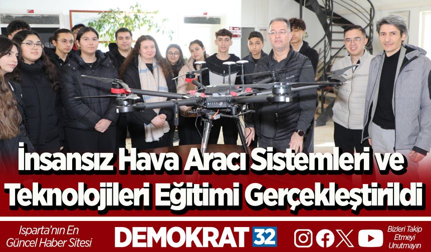 İnsansız Hava Aracı Sistemleri ve Teknolojileri Eğitimi Gerçekleştirildi