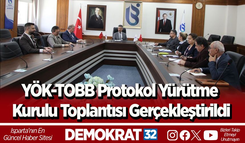 YÖK-TOBB Protokol Yürütme Kurulu Toplantısı Gerçekleştirildi