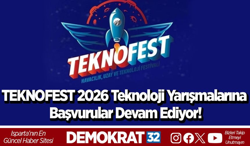 TEKNOFEST 2026 Teknoloji Yarışmalarına Başvurular Devam Ediyor!