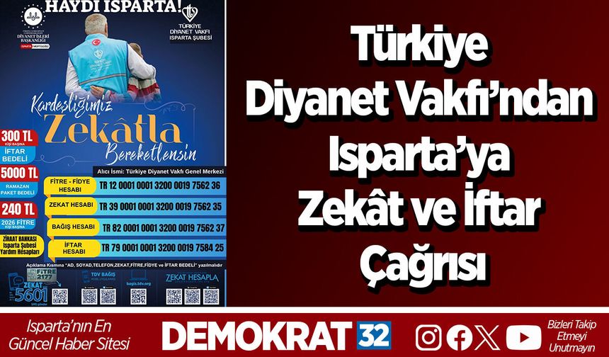 Türkiye Diyanet Vakfı’ndan Isparta’ya Zekât ve İftar Çağrısı