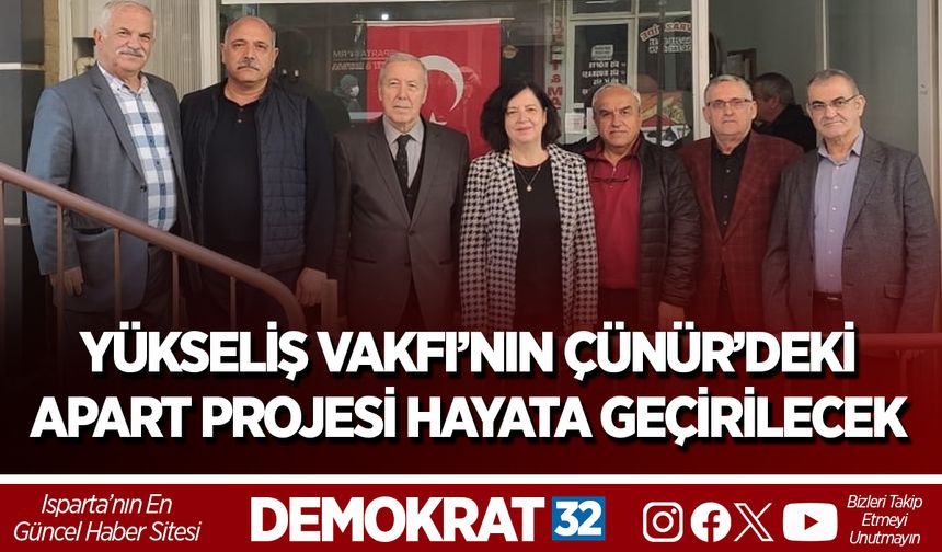YÜKSELİŞ VAKFI’NIN ÇÜNÜR’DEKİ APART PROJESİ HAYATA GEÇİRİLECEK