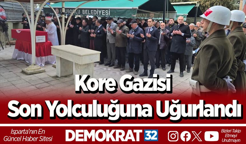 Kore Gazisi Son Yolculuğuna Uğurlandı