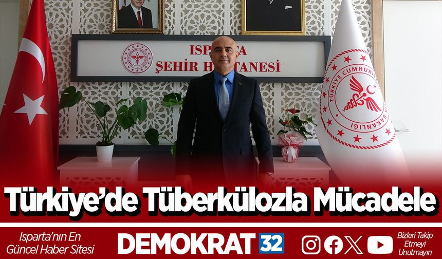 Türkiye’de Tüberkülozla Mücadele