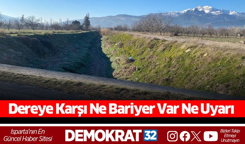 Dereye Karşı Ne Bariyer Var Ne Uyarı