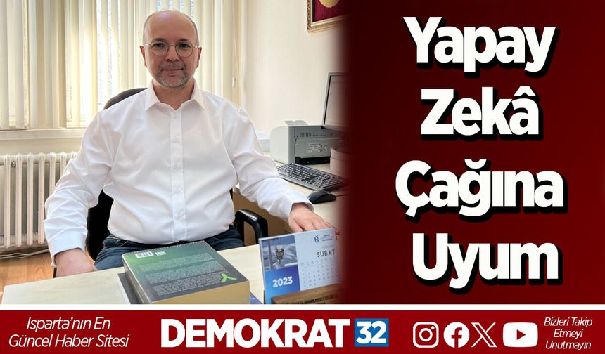 Yapay Zekâ Çağına Uyum