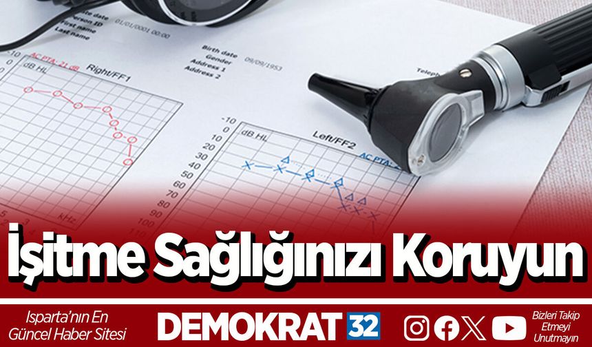 İşitme Sağlığınızı Koruyun