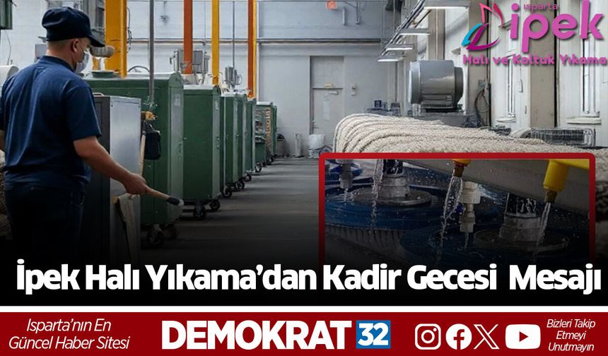 İpek Halı Yıkama’dan Kandil Mesajı