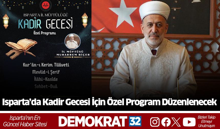 Isparta’da Kadir Gecesi İçin Özel Program Düzenlenecek
