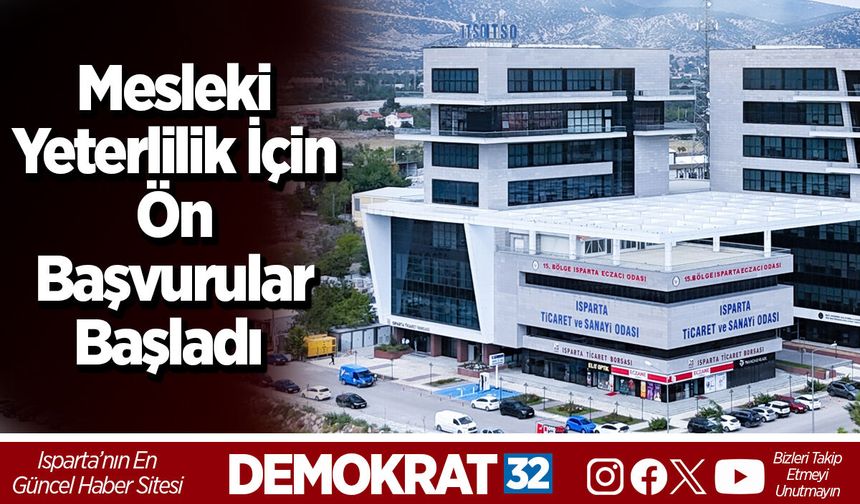 Mesleki Yeterlilik İçin Ön Başvurular Başladı