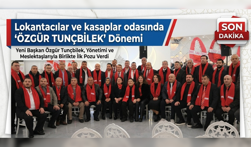 ISPARTA LOKANTACILAR VE KASAPLAR ODASI’NDA YENİ BAŞKAN: ÖZGÜR TUNÇBİLEK