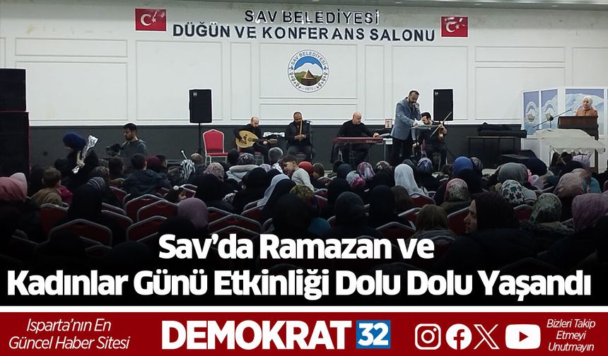 Sav’da Ramazan ve Kadınlar Günü Etkinliği Dolu Dolu Yaşandı