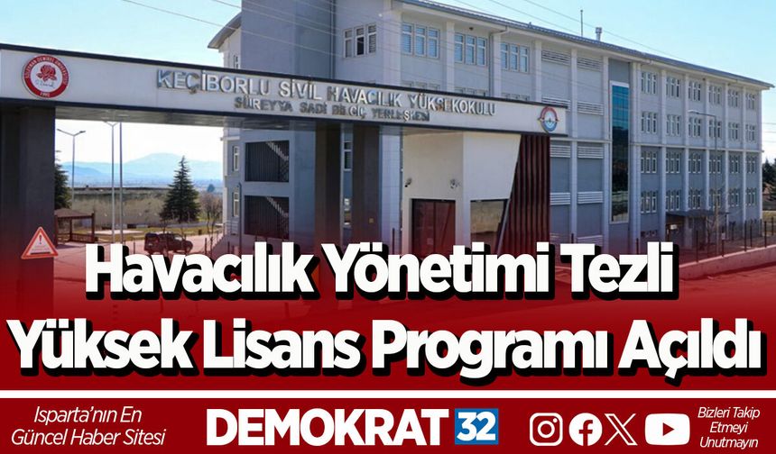 Havacılık Yönetimi Tezli Yüksek Lisans Programı Açıldı