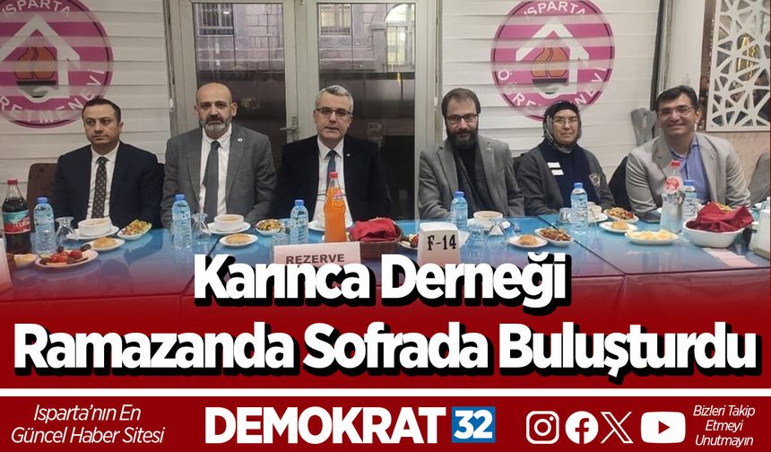 Karınca Derneği Ramazanda Sofrada Buluşturdu