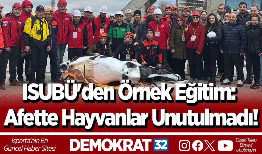 ISUBÜ'den Örnek Eğitim: Afette Hayvanlar Unutulmadı!