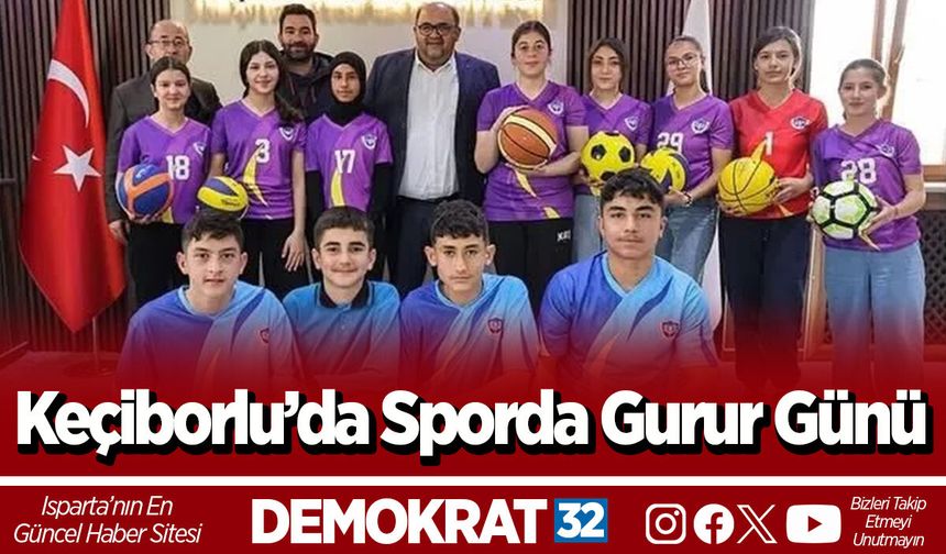 Keçiborlu’da Sporda Gurur Günü