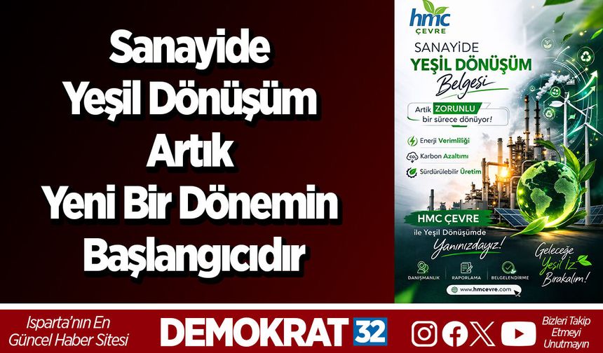 Sanayide yeşil dönüşüm artık yeni bir dönemin başlangıcıdır