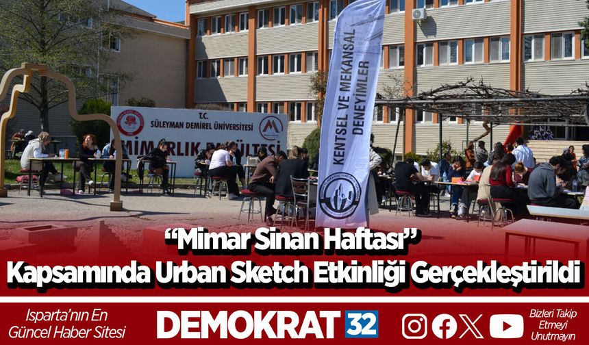 “Mimar Sinan Haftası” Kapsamında Urban Sketch Etkinliği Gerçekleştirildi