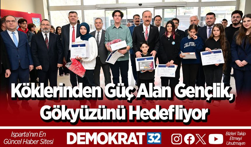 Köklerinden Güç Alan Gençlik, Gökyüzünü Hedefliyor