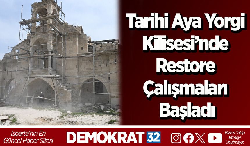 Tarihi Aya Yorgi Kilisesi’nde restore çalışmaları başladı