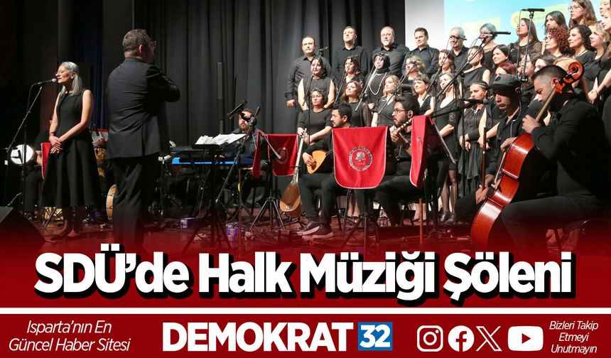 SDÜ’de Halk Müziği Şöleni