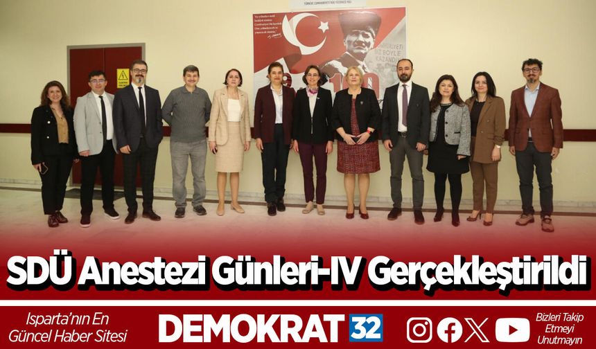SDÜ Anestezi Günleri-IV Gerçekleştirildi